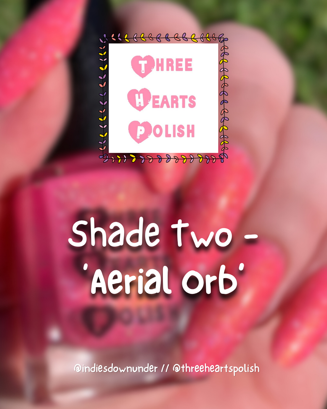 Three Hearts Polish – Aerial Orb (Neon/Shimmer/Glitter) - Overpour shade