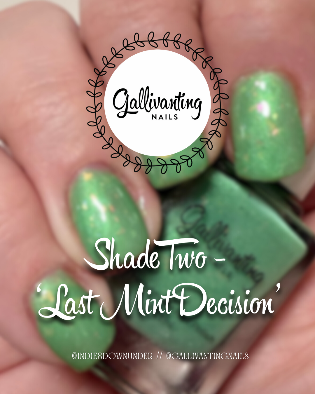⭐Gallivanting Nails - Last Mint Decision (Shimmer/Reflective Glitter)