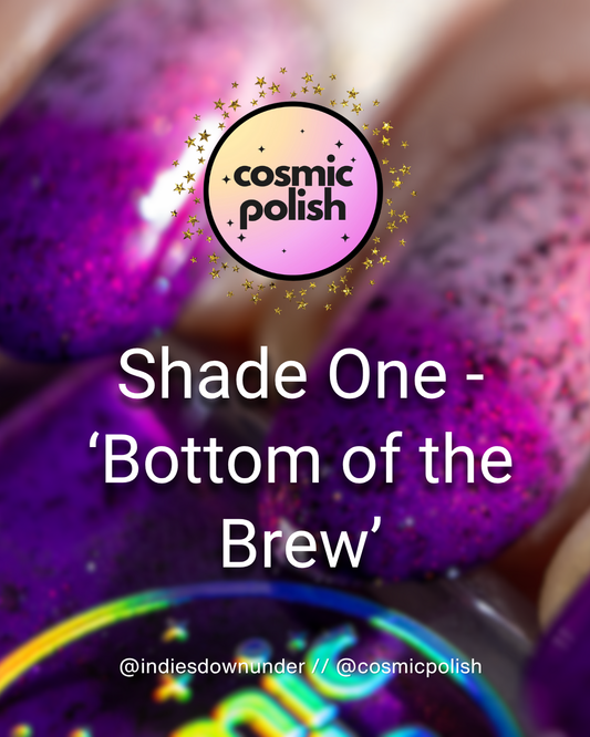 ⭐Cosmic Polish – Bottom Of The Brew (Thermal/Shimmer)