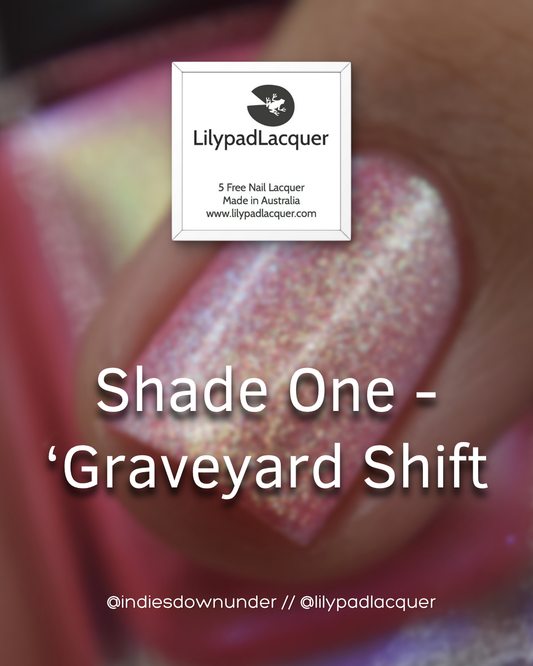 ⭐ Lilypad Lacquer – Graveyard Shift (Shimmer)