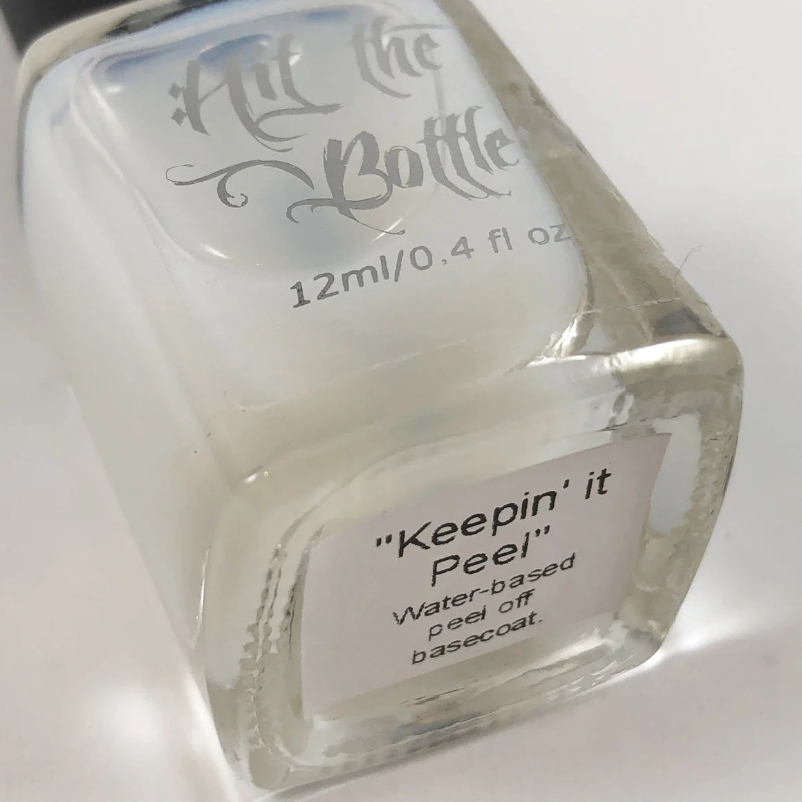 Hit The Bottle - Keepin' It Peel - peel off base coat